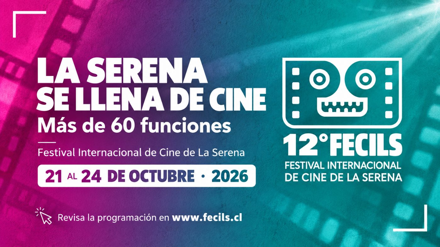 ¡La Serena se llena de cine! FECILS anuncia más de 60 funciones y estrenos para su duodécima edición